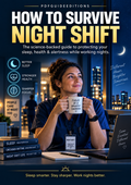 HOW TO SURVIVE NIGHT SHIFT