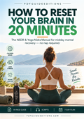 How to Reset Your Brain in 20 Minutes